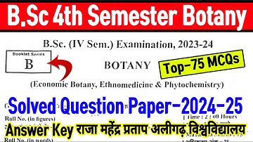 B.Sc 4th semester botany answer key rmpssu aligrah University//Solved question paper-2024//Top- mcq