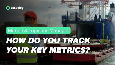 How Opsealog tracks offshore Marine & Logistics Manager