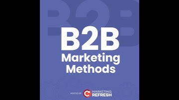 B2B Marketing Methods Trailer