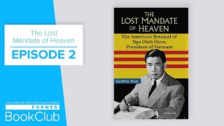 FORMED Book Club: The Lost Mandate of Heaven Episode 2