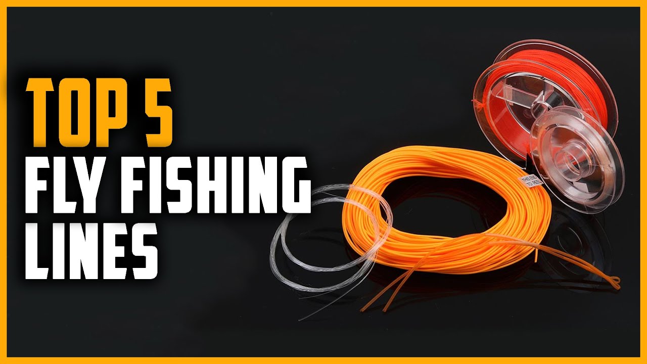 Best Fly Fishing Lines 2024  Top 5 Fly Line for Trout 