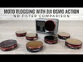 DJI Osmo Action - MotoVlogging With ND Filters Comparison