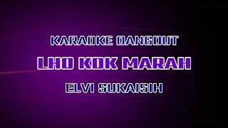 Download Lagu LHO KOK MARAH KARAOKE MP3