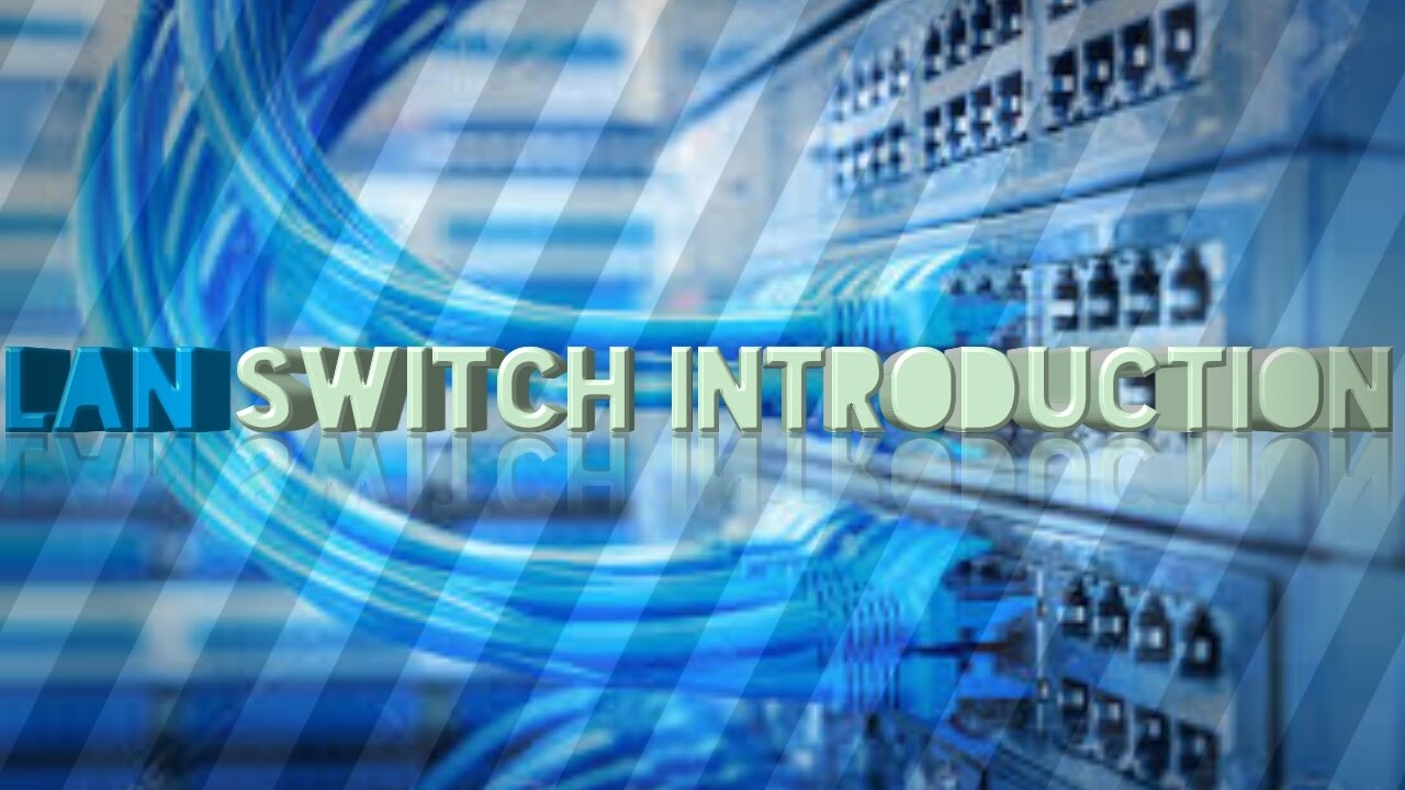 Basics Of Cisco Switch Cisco Switch Fundamental YouTube Basics of cisco switch cisco switch fundamental youtube
