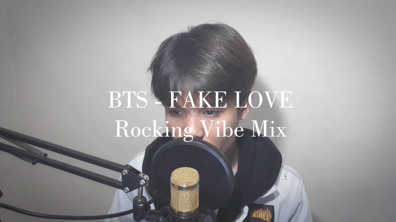 BTS (방탄소년단) FAKE LOVE (Rocking Vibe Mix) Cover by LILBADBOII YouTube