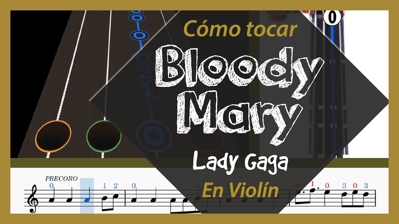 Bloody Mary Violín🎻 Play Along YouTube