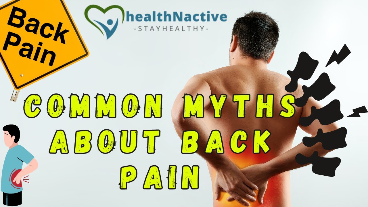 Common Myths About Back Pain - YouTube