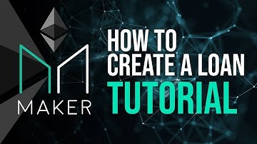 MakerDAO Tutorial - How To Create A Loan CPD