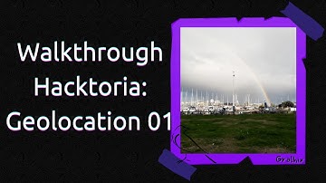 Walkthrough - Hacktoria: Geolocation 01 | A GEOINT / OSINT tutorial