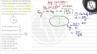 \( \mathrm{A} \) bob of mass \( m \) is attached at one end of a st...