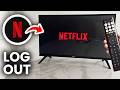 How To Log Out Netflix App On TV - Full Guide