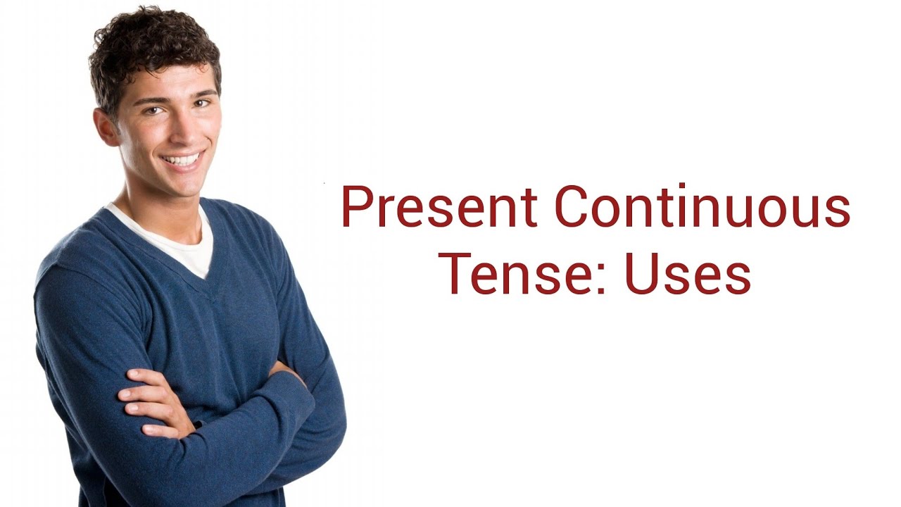 CBSE Class 10 English Grammar: The Present Continuous Tense: Uses