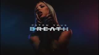 Catch Your Breath - Dark