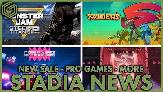 Stadia News - March Pro Games - New Sale - New Releases