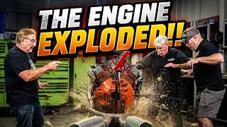 THE ENGINE BLEW UP...