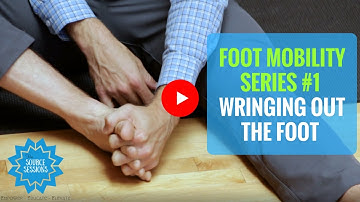 Fix Foot Pain and Tight Feet By Wringing Out the Foot - The Source Chiropractic