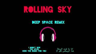Rolling Sky Deep Space Remix