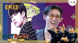 GOT7 REAL THAI - EP. 13