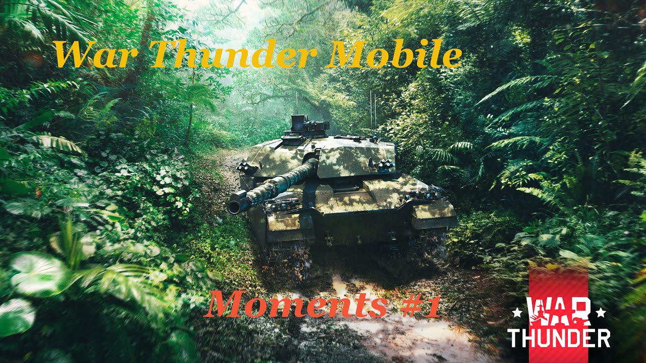 War Thunder Mobile Moments P1 - YouTube