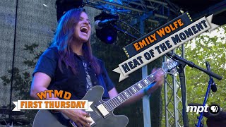 Emily Wolfe "Heat of the Moment"