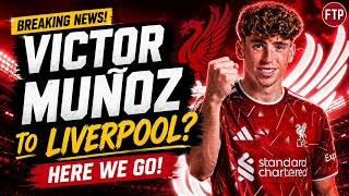 Fabrizio Romano BOMBA! | Victor Muñoz to Liverpool - HERE WE GO!