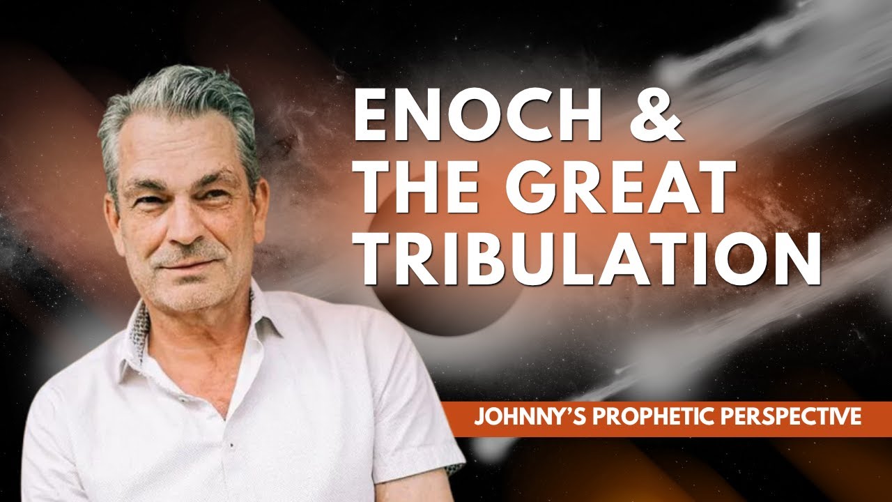 What the Book of Enoch says about the End Times - Johnny’s Prophetic ...