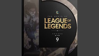 Video thumbnail of "League of Legends - Mordekaiser, the Iron Revenant (From League of Legends: Season 9)"