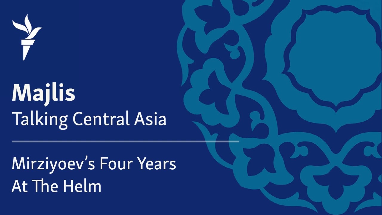 Mirziyoev's Four Years At The Helm