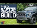How To Make Your F150 Look Like A Ford Raptor & The Parts You Need To Do It   The Haul