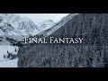 Final fantasy  cinematic motivational music by bfcmusic