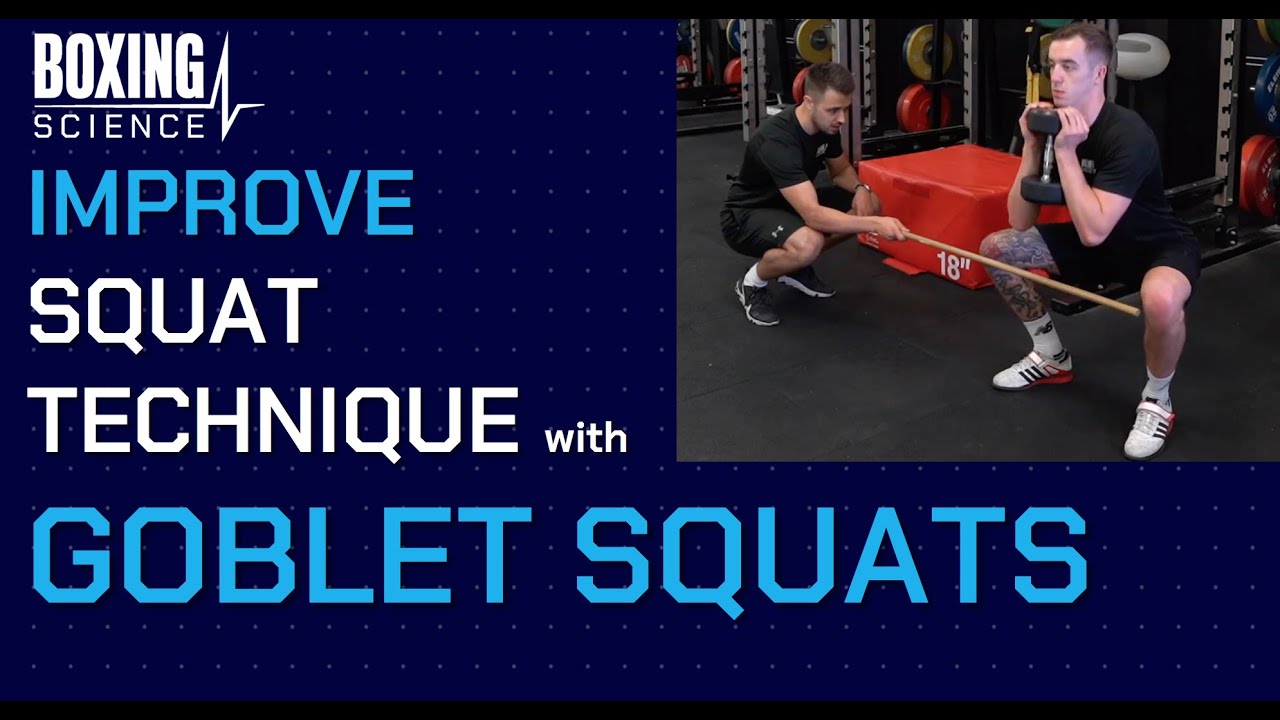 Improve Squat Technique with These THREE Tips for Goblet Squats - YouTube