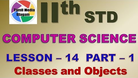 #11th std Computer Science  | English Medium | Chapter 14 | Lesson 14 | Part 1