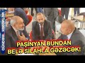 SON DƏQİQƏ ! Paşinyan silah GƏZDİRƏCƏK ! Son xəbərlər,  xeberler 2023