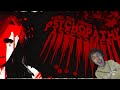 if yOu watch this YoU may be Insane... | Psychopathy Assessment