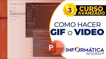 COMO CREAR GIF Y VIDEOS EN POWER POINT | Curso Avanzado