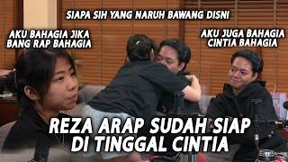REZA ARAP SUDAH IKLAS DITINGGAL SAMA CINTIA, REZA ARAP DAN CINTIA MENETESKAN AIR MATA #MARAPTHON #YB