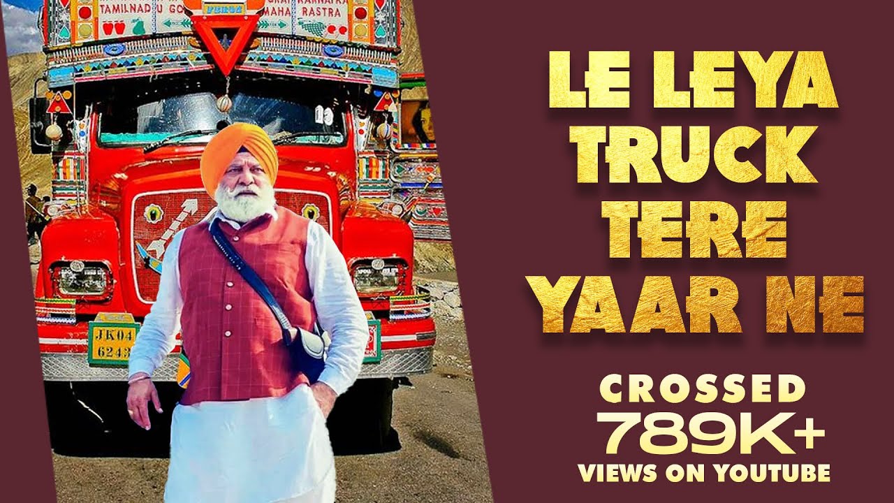 Nawa Le Leya Truck Tere Yaar Ne    Original Song  Jatt Punjab Da  MAHINDRA FILMS INTERNATIONAL