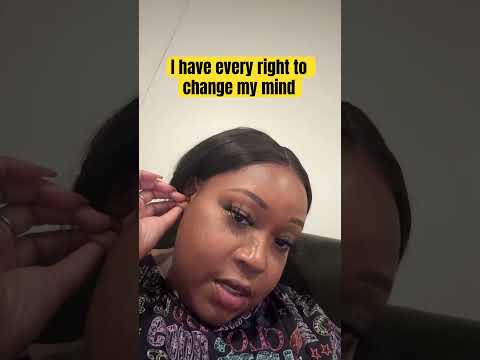 I Have Every Right To Change My Mind