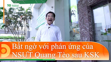 Bất ngờ với phản ứng của NSƯT Quang Tèo sau trải nghiệm khám sức khỏe tại Thu Cúc TCI