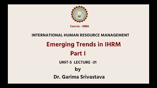 International Human Resource Management | Emerging Trends in IHRM Part-1| AKTU Digital Education