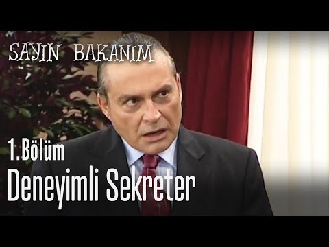 Deneyimli sekreter - Sayın Bakanım 1. Bölüm