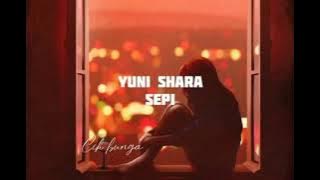 Yuni Shara - Sepi