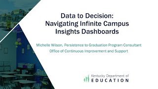 Data to Decision - Navigating Infinite Campus Insights Dashboards