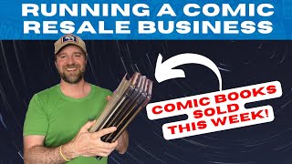 Running a Comic Resale Business: Comic Books Sold This Week!