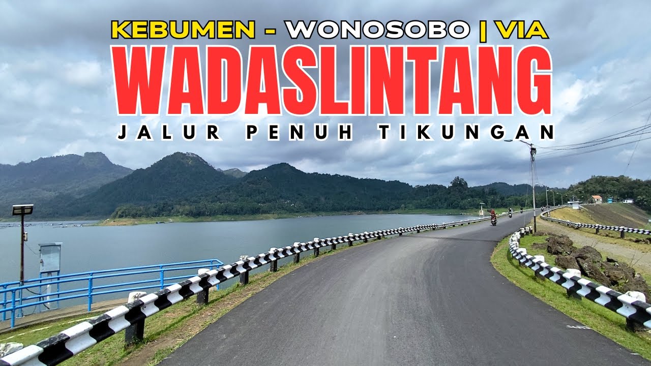 JARANG ORANG TAHU! ini Rute Kebumen - Wonosobo | view Waduk Cantik & Tikungan Tajam