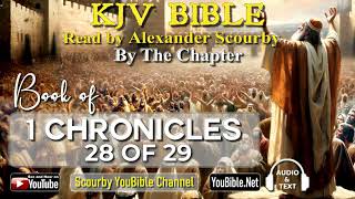 13-Book of 1 Chronicles | By the Chapter | 28 of 29 Chapters Read by Alexander Scourby | God is Love