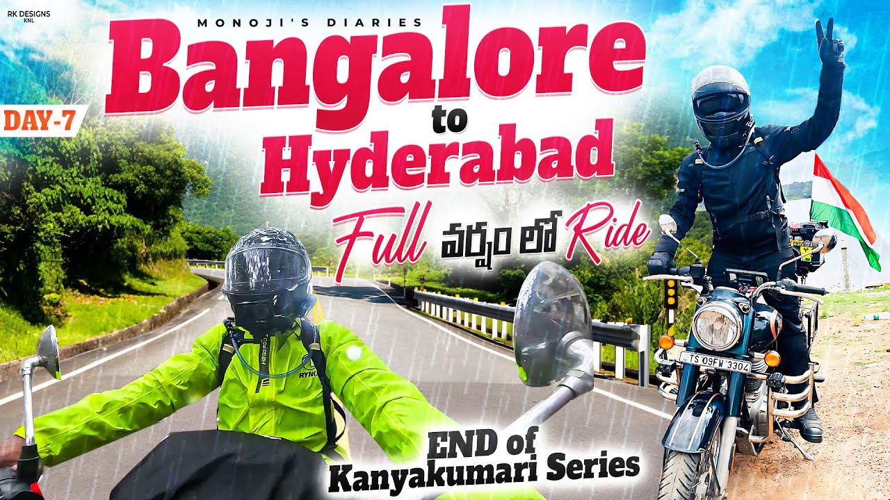 Day 7 Bangalore to Hyderabad |Full Rain Ride ☔Last Day of Kanyakumari Series 🇮🇳 Classic 350 Reborn