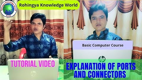 Explanation of Computer ports and connectors and their functions| Basic Computer tutorial video |