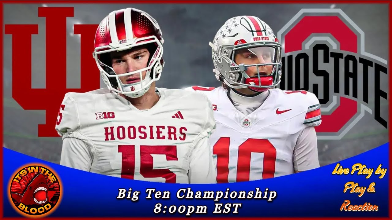 Indiana Hoosiers VS Ohio State Buckeyes Live Play by Play & Reaction ...
