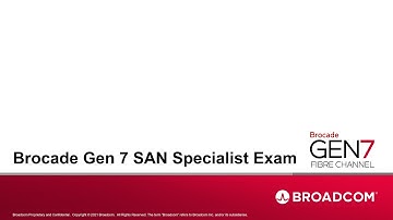 Introducing the Brocade Gen 7 SAN Specialist Exam